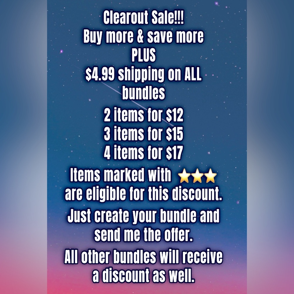 Clearance SALE! 2 for $12, 3 for $15, 4 for $17 PLUS SHIPPING DISCOUNT!!!